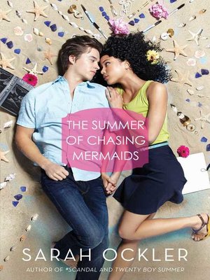 cover image of The Summer of Chasing Mermaids